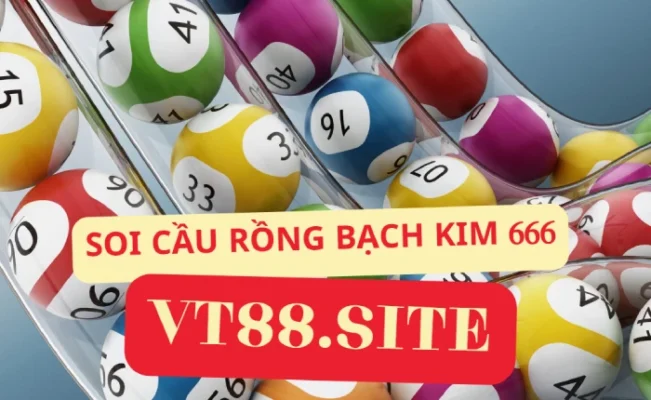 Soi Cầu Rồng Bạch Kim 666